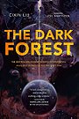 The Dark Forest (Remembrance of Earth