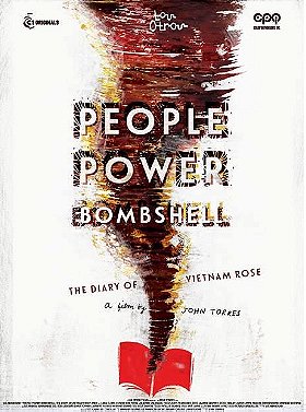 People Power Bombshell: The Diary of Vietnam Rose