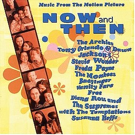 Now And Then: Music From The Motion Picture