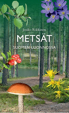 Metsät Suomen luonnossa