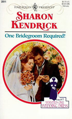 One Bridegroom Required! by Sharon Kendrick — Reviews, Discussion, Bookclubs, Lists