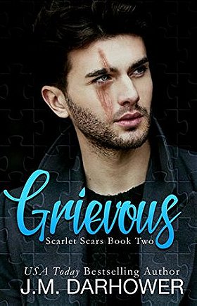 Grievous (Scarlet Scars #2) by