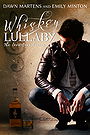 Whiskey Lullaby (Love Songs #1