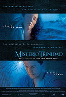 El misterio del Trinidad (2003) (The mystery of the Trinidad)