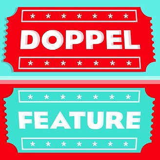 Doppel Feature