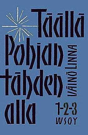 Under the North Star (Aspasia Classics in Finnish Literature)