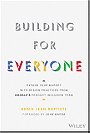 Building For Everyone: Expand Your Market With Design Practices From Google