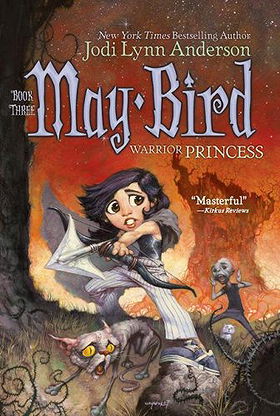 May Bird, Book 3: Warrior Princess