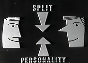 Split Personality