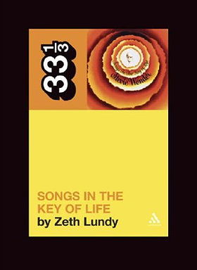 Stevie Wonder's Songs in the Key of Life (33 1/3)