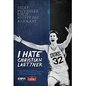 ESPN Films 30 for 30: I Hate Christian Laettner