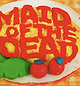 Maid of the Dead