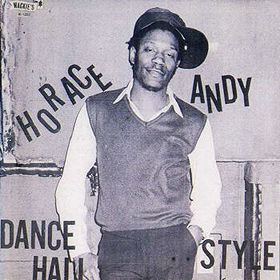 Dance Hall Style - Horace Andy