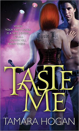 Taste Me (Underbelly Chronicles, Book 1) 