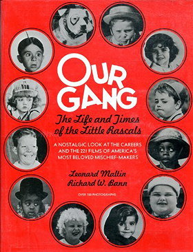 Our Gang: Life and Times of the Little Rascals