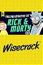 The Philosophy of Rick and Morty