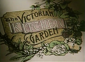 The Victorian Kitchen Garden