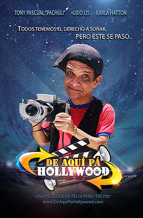 De Aquí pa' Hollywood
