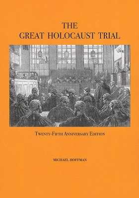 THE GREAT HOLOCAUST TRIAL