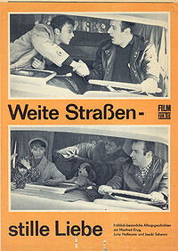 Weite Strassen stille Liebe