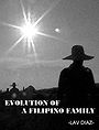 Evolution of a Filipino Family (2004)