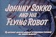 Johnny Sokko and His Flying Robot                                  (1967-1968)