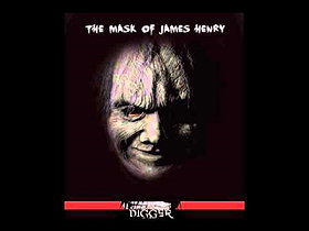 The Mask of James Henry