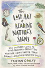 The Lost Art of Reading Nature