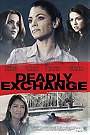 Deadly Exchange                                  (2017)