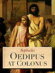 Oedipus at Colonus (Plays for Performance Series)