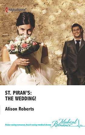 The Wedding! (St. Piran's Hospital #9) 