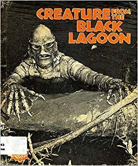 Creature from the Black Lagoon (Monsters Series)