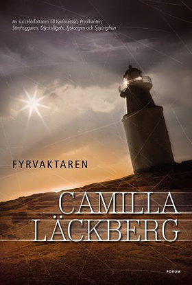 Fyrvaktaren (av Camilla Lackberg) [Imported] [Paperback] (Swedish) (Patrik Hedstrom / Fjallbacka-serien, del 7)