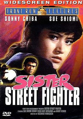 Sister Street Fighter (Sonny Chiba)