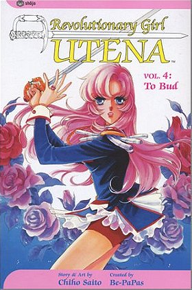 Revolutionary Girl Utena, Vol. 4: To Bud