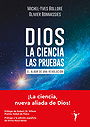 DIOS — LA CIENCIA — LAS PRUEBAS