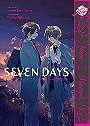 Seven Days: Friday - Sunday  (Yaoi)