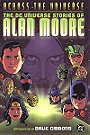 Across the Universe - The DC Universe Stories of Alan Moore