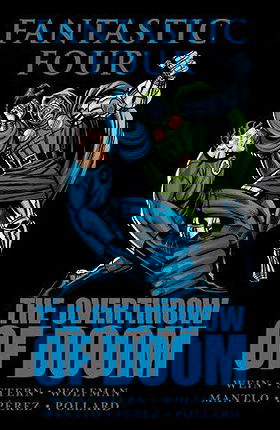 Fantastic Four: The Overthrow of Doom