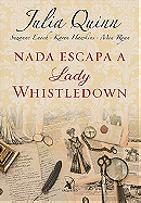 Nada Escapa a Lady Whistledown