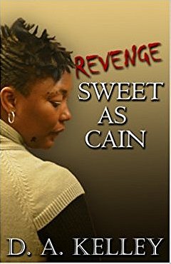 Revenge: Sweet As Cain