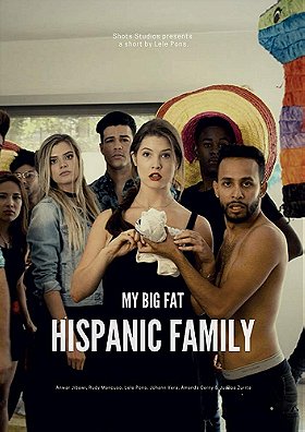My Big Fat Hispanic Family