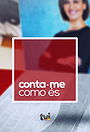 Conta-me Como És
