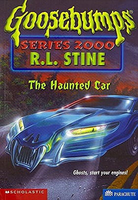 Goosebumps Series 2000, No. 21: The Haunted Car