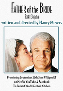 Father of the Bride Part 3 (ish)