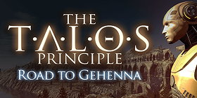 The Talos Principle: Road To Gehenna on Steam