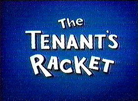 The Tenant's Racket