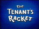 The Tenant's Racket