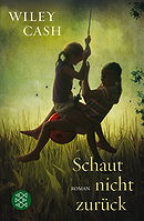 Schaut nicht zurück: Roman (German Edition)