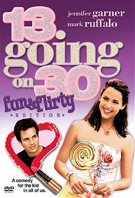 13 Going on 30 (Fun & Flirty Edition)